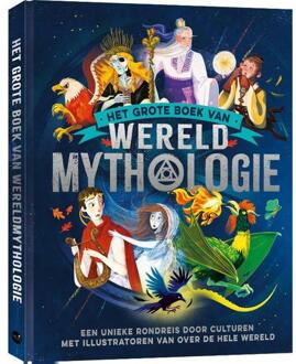 Het grote boek van wereld mythologie -  Stella Caldwell (ISBN: 9789045330174)