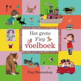 Het grote Fiep voelboek -  Fiep Westendorp (ISBN: 9789021499543)