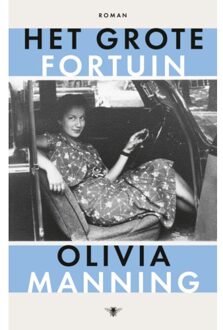 Het Grote Fortuin - Balkan Trilogie - Olivia Manning