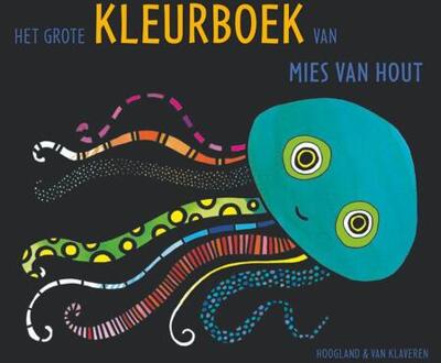 Het grote kleurboek van Mies van Hout -  Mies van Hout (ISBN: 9789089674180)