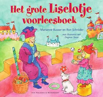 Het Grote Liselotje Voorleesboek - Liselotje - Marianne Busser