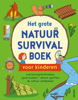 Het Grote Natuur Survivalboek Voor Kinderen