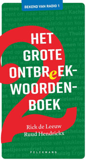 Het grote ontbreekwoordenboek -  Rick de Leeuw, Ruud Hendrickx (ISBN: 9789463834650)