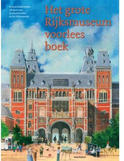 Het grote Rijksmuseum voorleesboek - Boek Marion van de Coolwijk (9047613821)