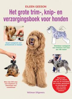 Het grote trim-, knip- en verzorgingsboek voor honden - Boek Eileen Geeson (9048313910)