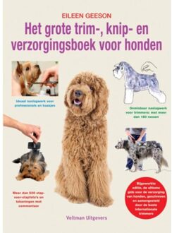 Het grote trim-, knip- en verzorgingsboek voor honden - Boek Eileen Geeson (9048313910)