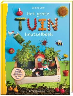 Het grote tuin knutselboek -  Sabine Lohf (ISBN: 9789465000374)