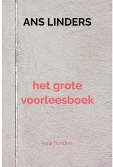 Het Grote Voorleesboek - Ans Linders