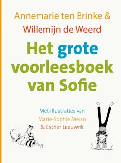 Het grote voorleesboek van Sofie - Annemarie ten Brinke, Willemijn de Weerd, Esther Leeuwrik - ebook