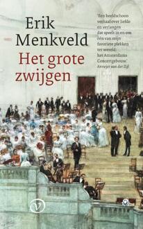 Het grote zwijgen -  Erik Menkveld (ISBN: 9789028253148)