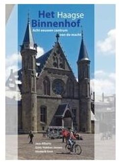 Het Haagse Binnenhof - Boek Jaco Alberts (9064734755)