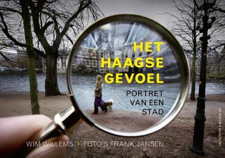 Het Haagse gevoel - Boek Wim Willems (9491168142)