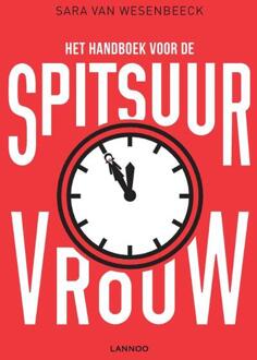 Het handboek voor de spitsuurvrouw (POD) - Boek Sara Van Wesenbeeck (9401454892)