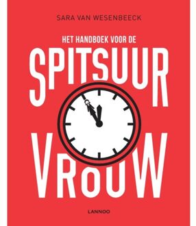 Het handboek voor de spitsuurvrouw (POD) - Boek Sara Van Wesenbeeck (9401454892)