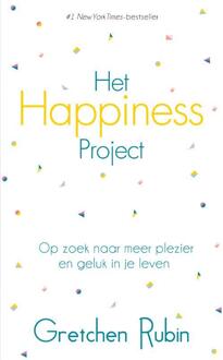 Het Happiness Project -  Gretchen Rubin (ISBN: 9789400519633)