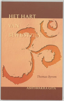 Het hart van bewustzijn - Boek Th. Byrom (9077228225)