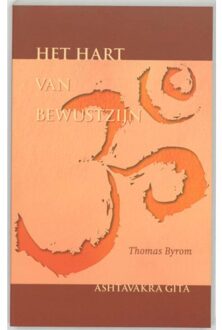 Het hart van bewustzijn - Boek Th. Byrom (9077228225)