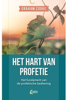 Het Hart Van Profetie - Handboek Profetie - (ISBN:9789490489595)