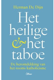 Het Heilige & Het Taboe - Herman De Dijn
