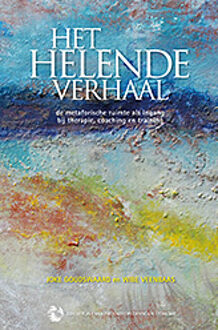 Het Helende Verhaal - (ISBN:9789081989206)