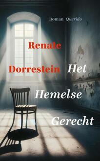 Het Hemelse Gerecht -  Renate Dorrestein (ISBN: 9789025320652)