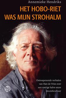 Het hoboriet was mijn strohalm -  Annemieke Hendriks (ISBN: 9789462973312)