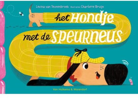 Het Hondje Met De Speurneus - De Ridder Zonder Billen - Levina van Teunenbroek