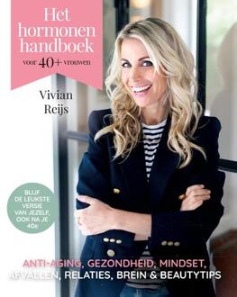 Het Hormonenhandboek Voor 40+ Vrouwen - Vivian Reijs