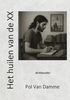 Het huilen van de XX -  Pol van Damme (ISBN: 9789403821795)