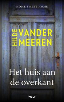 Het huis aan de overkant - Hilde Vandermeeren - ebook