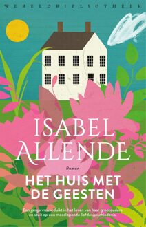 Het huis met de geesten - eBook Isabel Allende (9028443088)