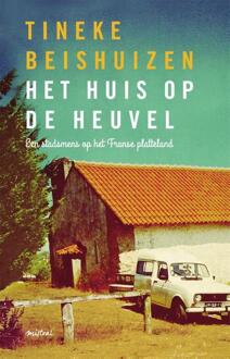 Het huis op de heuvel - Boek Tineke Beishuizen (9044348388)