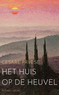 Het huis op de heuvel - Cesare Pavese - ebook