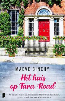 Het huis op Tara Road -  Maeve Binchy (ISBN: 9789402329155)