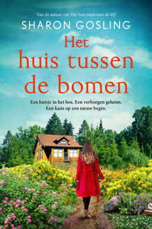 Het huis tussen de bomen -  Sharon Gosling (ISBN: 9789020560268)