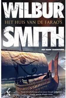 Het Huis Van De Farao’s - Wilbur Smith