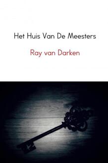 Het Huis Van De Meesters - (ISBN:9789402178760)