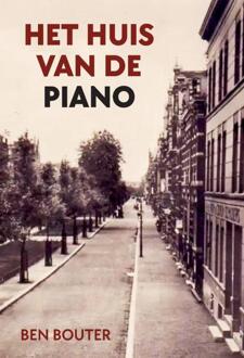 Het huis van de piano -  Ben Bouter (ISBN: 9789465114439)