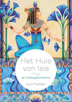 Het huis van Isis - Boek Lauri Fransen (9491728199)