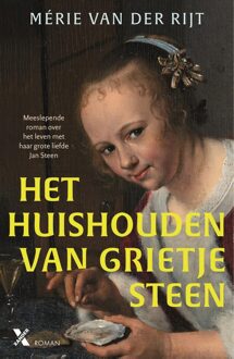 Het huishouden van Grietje Steen - Mérie van der Rijt - ebook