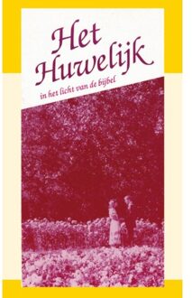 Het huwelijk in het licht van de bijbel