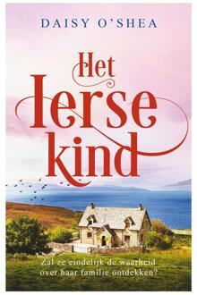 Het Ierse kind -  Daisy O'Shea (ISBN: 9789402776904)