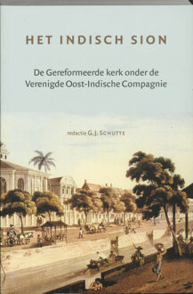 Het Indisch Sion - Boek Verloren b.v., uitgeverij (9065507221)