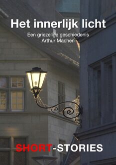 Het innerlijk licht - Arthur Machen - ebook