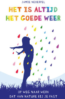 Het is altijd het goede weer - Boek Jamie Nederpel (9492528142)