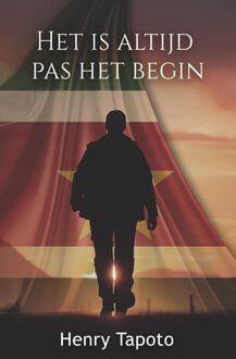 Het is altijd pas het begin - Henry Tapoto - ebook