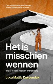 Het is misschien wennen (maar je kunt me niet ontkennen) -  Luca Mattía Duyvendak (ISBN: 9789400413320)