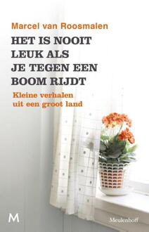 Het is nooit leuk als je tegen een boom rijdt - Boek Marcel van Roosmalen (9029092904)