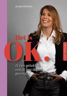 Het is OK. -  Janske Michiels (ISBN: 9789090399836)