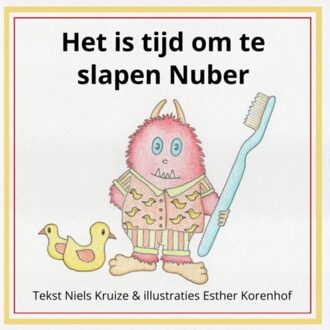 Het Is Tijd Om Te Slapen Nuber - Niels Kruize